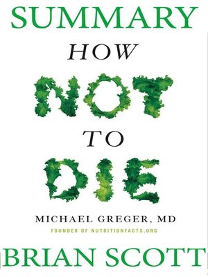 cover image of Summary of How Not to Die by Dr. Michael Greger
